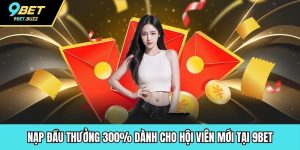 Nạp đầu thưởng 300%