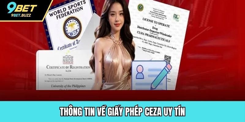 Thông tin về giấy phép CEZA uy tín