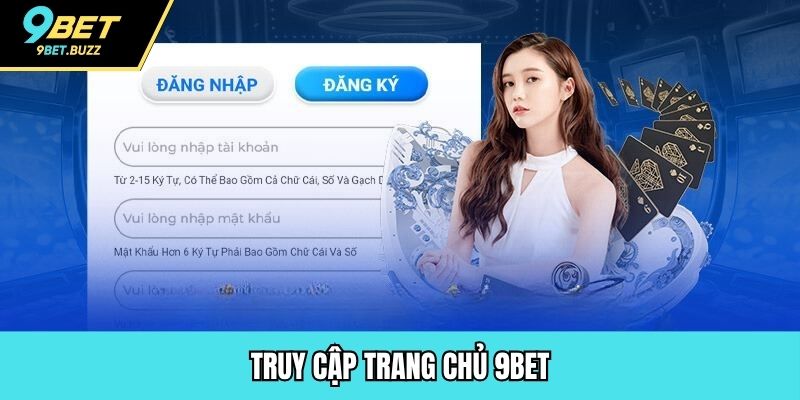Truy cập trang chủ 9BET